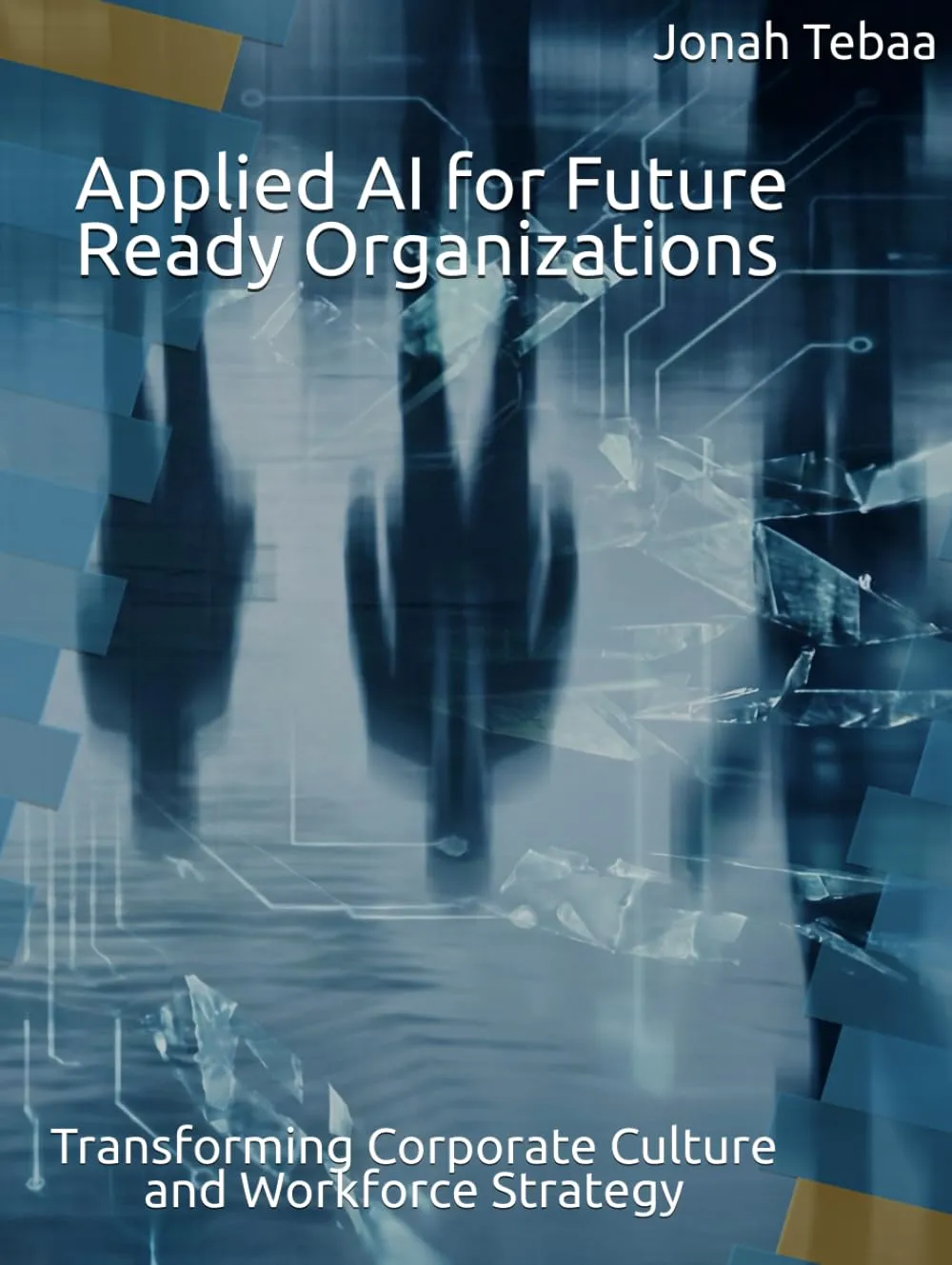 Applied AI for Future Ready Organizations — Book Cover